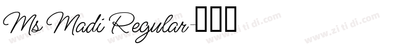 Ms Madi Regular字体转换
